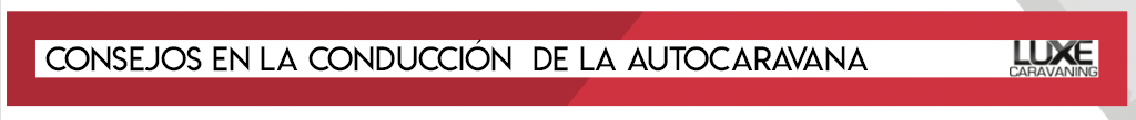 Cómo conducir una autocaravana